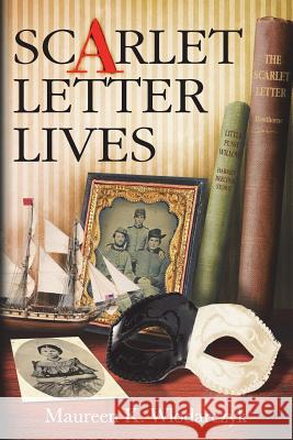 Scarlet Letter Lives Maureen K. Wlodarczyk 9781508975267 Createspace - książka