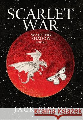 Scarlet War Jack Fields 9781916729537 Legion Publishers - książka