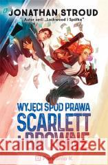 Scarlett i Browne T.1 Wyjęci spod prawa Jonathan Stroud 9788367784016 PORADNIA K - książka