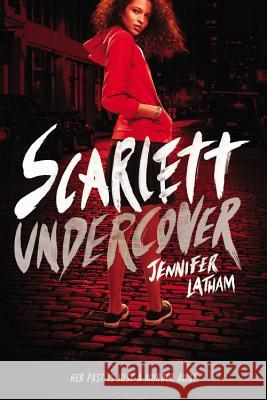 Scarlett Undercover Jennifer Latham 9780316283946 Little, Brown Books for Young Readers - książka