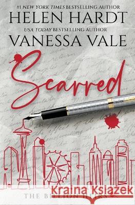 Scarred Vanessa Vale Helen Hardt  9798215313879 Vanessa Vale - książka
