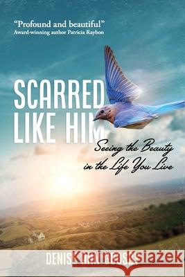 Scarred Like Him Denise A Goosby 9781646454587 Redemption Press - książka