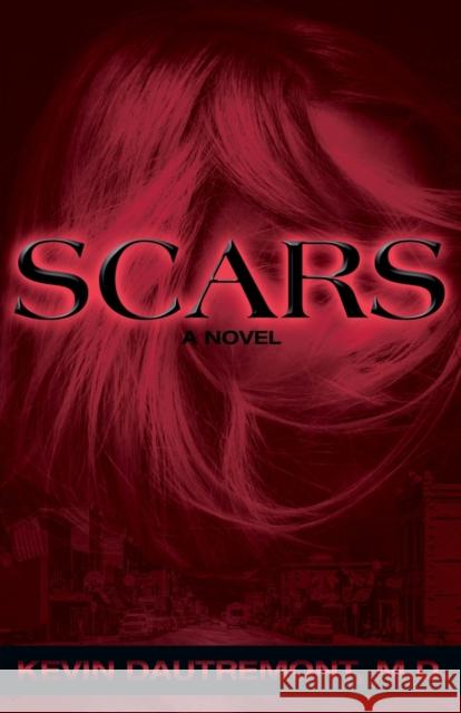 Scars Kevin Dautremont 9781486619269 Word Alive Press - książka