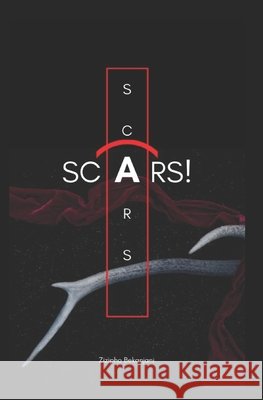 Scars Mudau, Phumudzo, Bekanjani, Zizipho 9798644742400 Independently Published - książka