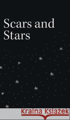 Scars and Stars Kenneth Thompson 9781039159815 FriesenPress - książka