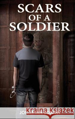 Scars of a Soldier Jonathan Bonnet 9781945812774 Richter Publishing LLC - książka