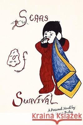 Scars of Survival T. Norris Bailey 9781436382212 Xlibris Corporation - książka