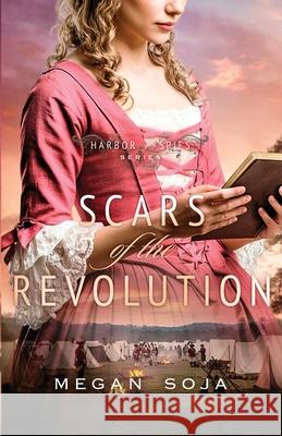 Scars of the Revolution Megan Soja 9781963212440 Wild Heart Books - książka