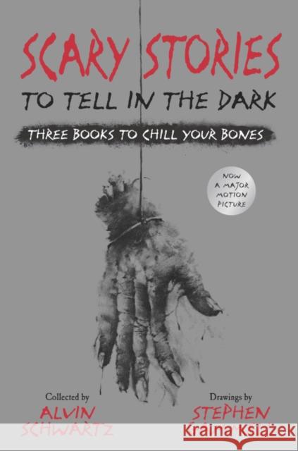 Scary Stories to Tell in the Dark: Three Books to Chill Your Bones: All 3 Scary Stories Books with the Original Art! Alvin Schwartz Stephen Gammell 9780062968975 HarperCollins - książka