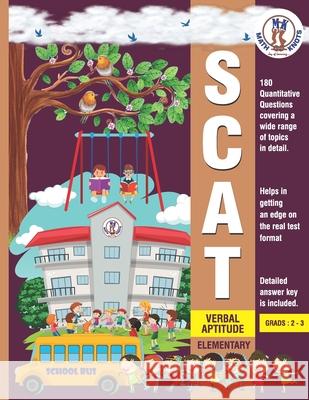 SCAT Verbal Aptitude: SCAT- Elementary - Verbal Aptitude Raksha Pothapragada Gowri M. Vemuri 9781732985094 Math-Knots LLC - książka