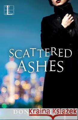 Scattered Ashes Dona Sarkar 9781601839022 Kensington Publishing Corporation - książka