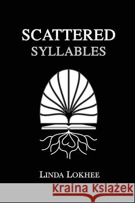 Scattered Syllables Linda Lokhee Creozoe 9788194941897 Linda Lokhee - książka