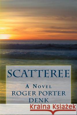 Scatteree Roger Porter Denk 9781480272521 Createspace - książka