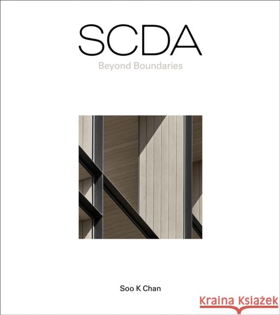 SCDA Beyond Boundaries Soo K. Chan 9781961856554 Oro Editions - książka