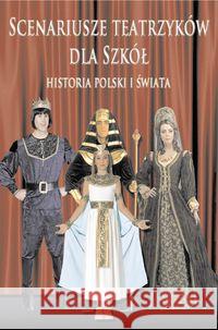 Scenariusze teatrzyków dla szkół PRINTEX Kaliska Zofia 9788360826676 Printex - książka