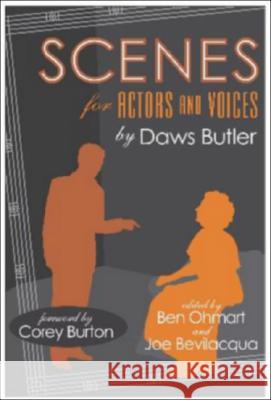 Scenes for Actors and Voices Daws Butler 9780971457065 Bearmanor Media - książka