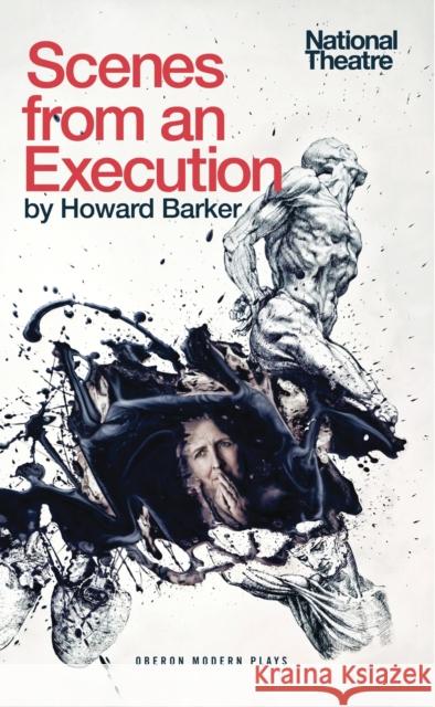 Scenes from an Execution Howard Barker 9781849434683  - książka