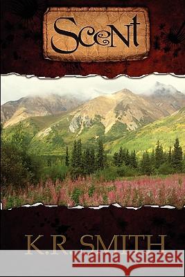 Scent K. R. Smith 9780646537306 K.R. Smith - książka