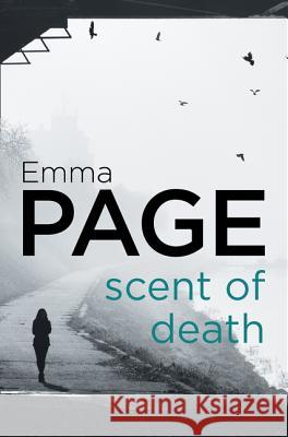 Scent of Death Emma Page 9780008175849 HarperCollins Publishers - książka