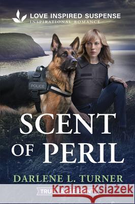 Scent of Peril Darlene L. Turner 9781335400420 Love Inspired Suspense True Large Print - książka