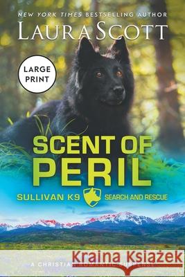 Scent of Peril Large Print Laura Scott 9781962275545 Laura Iding - książka