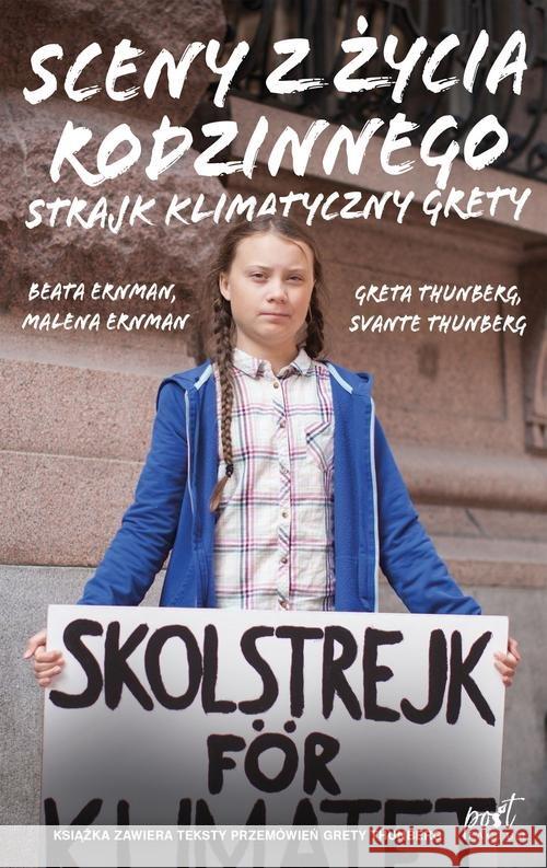 Sceny z życia rodzinnego. Strajk klimatyczny... Ernman Malena Ernman Beata Thunberg Greta 9788381109185 Sonia Draga - książka