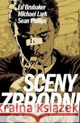 Sceny zbrodni Ed Brubaker 9788367571500 Mucha Comics - książka