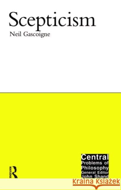 Scepticism Neil Gascoigne 9781902683461 Acumen Publishing Ltd - książka