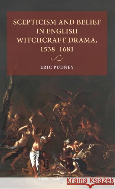 Scepticism and Belief in English Witchcraft Drama, 1538-1681 Pudney, Eric 9789198376869 Lund University Press in Association with Man - książka