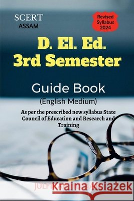 SCERT D. El. Ed. 3rd Semester Guide Book Julfikar Hussain 9798890021120 Notion Press - książka