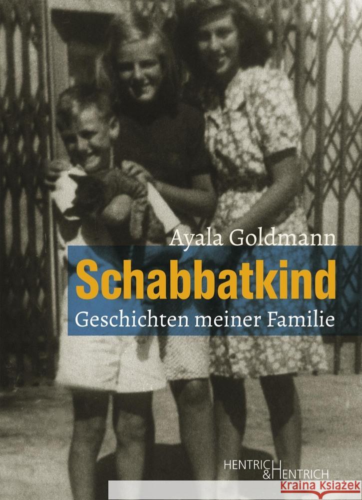 Schabbatkind Goldmann, Ayala 9783955654726 Hentrich & Hentrich - książka