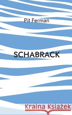 Schabrack Pit Ferman 9783740787431 Twentysix - książka