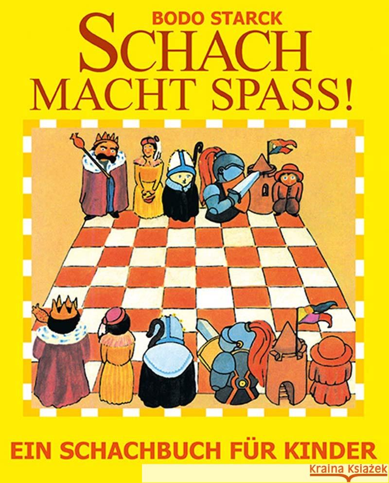 Schach macht Spaß Starck, Bodo 9783959201797 Beyer Schachbuch - książka