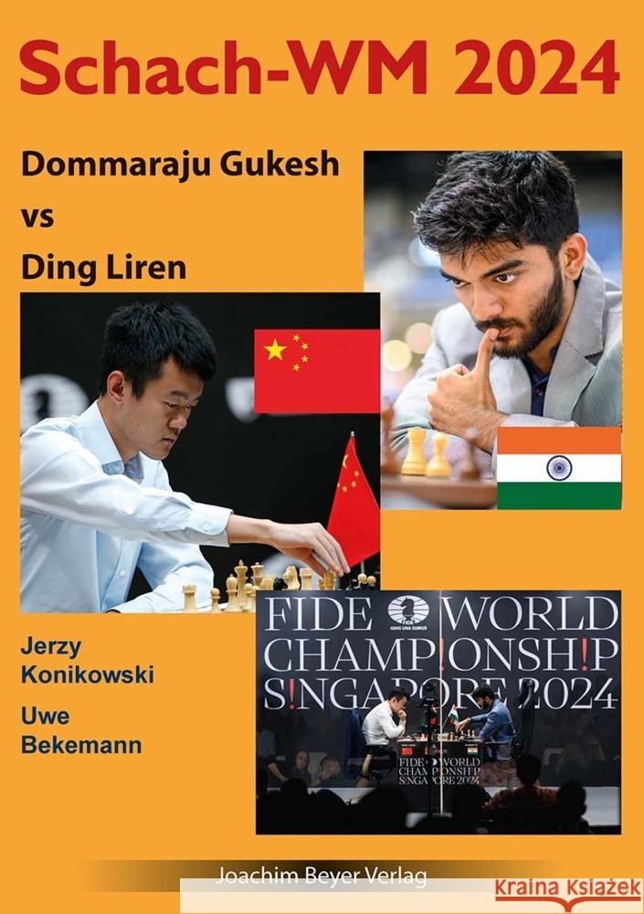 Schach-WM 2024 Bekemann, Uwe, Konikowski, Jerzy 9783959202237 Beyer Schachbuch - książka
