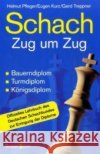 Schach Zug um Zug : Bauerndiplom, Turmdiplom, Königsdiplom. Offizielles Lehrbuch des Deutschen Schachbundes zur Erringung der Diplome Pfleger, Helmut Kurz, Eugen Treppner, Gerd 9783809416432 Bassermann