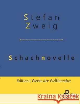 Schachnovelle Stefan Zweig 9783966372978 Grols Verlag - książka