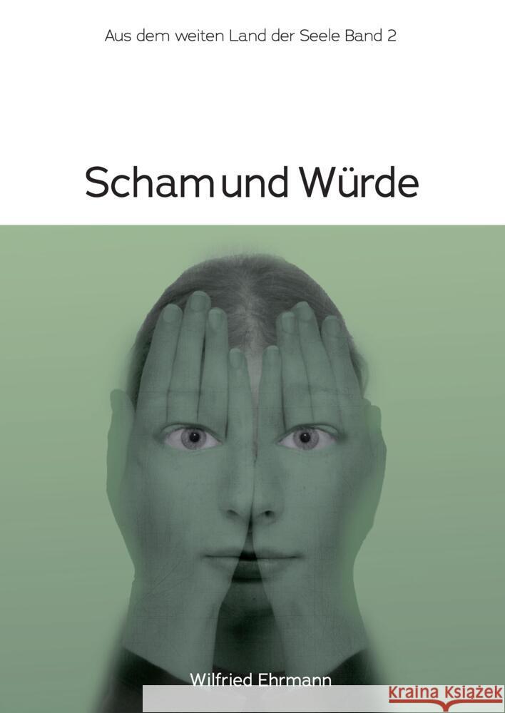 Scham und Würde Ehrmann, Wilfried 9783384387523 tredition - książka