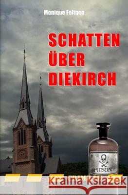 Schatten ?ber Diekirch Monique Feltgen 9782919968480 Crime.Lu - książka