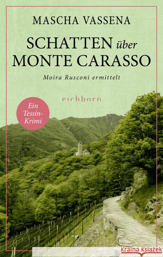 Schatten über Monte Carasso Vassena, Mascha 9783847901679 Eichborn - książka