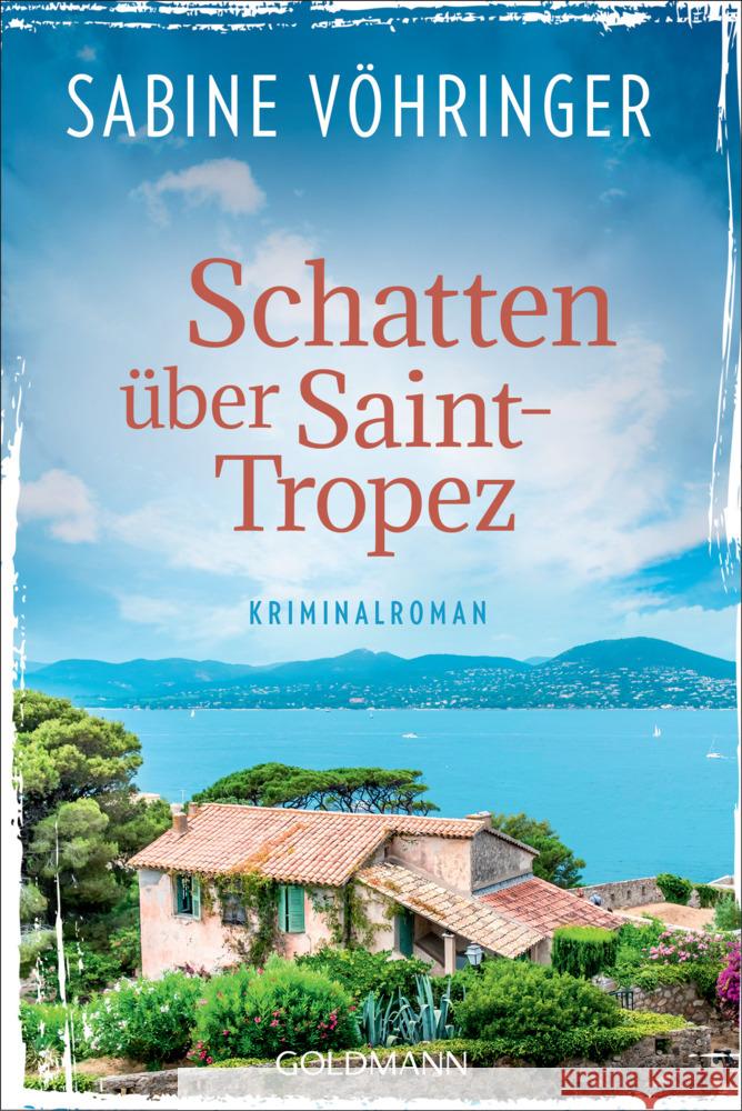 Schatten über Saint-Tropez Vöhringer, Sabine 9783442492619 Goldmann - książka