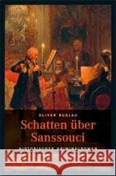 Schatten über Sanssouci : Historischer Kriminalroman Buslau, Oliver 9783897058545 Emons - książka