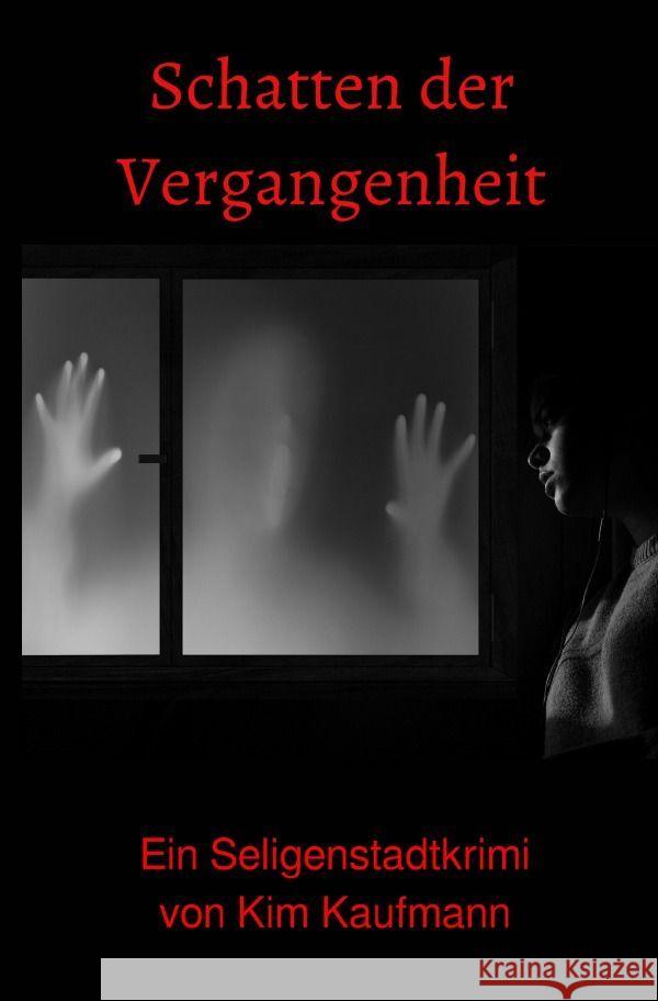 Schatten der Vergangenheit Kaufmann, Kim 9783757561147 epubli - książka