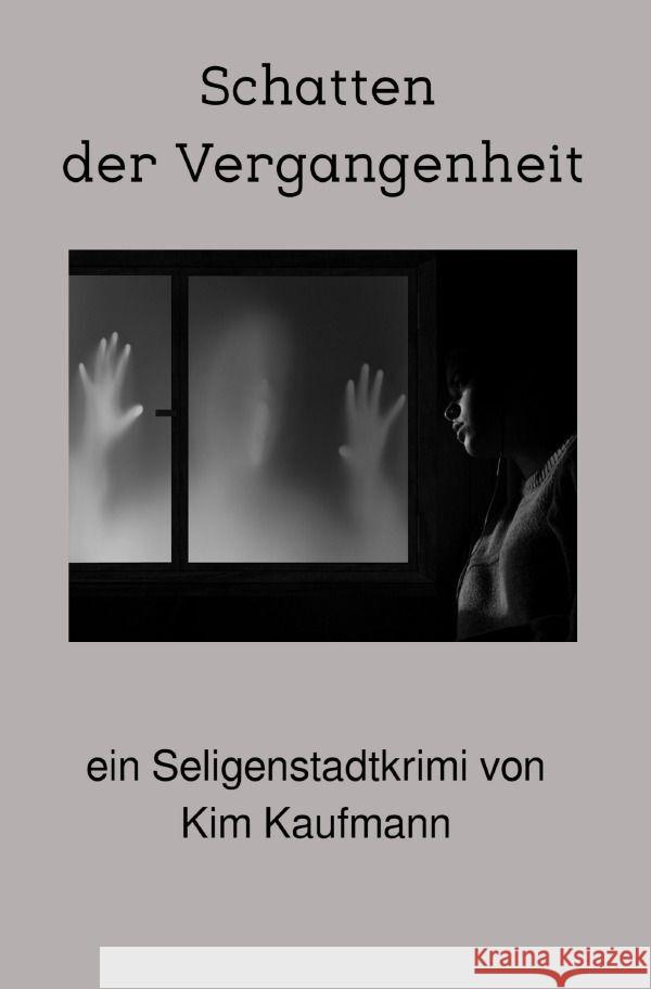 Schatten der Vergangenheit Kaufmann, Kim 9783758463372 epubli - książka