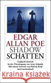 Schatten. Shadows : Erzählungen. Deutsch-Englisch Poe, Edgar Allan 9783458348689 Insel Verlag - książka