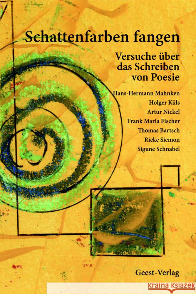 Schattenfarben fangen Bartsch, Thomas, Fischer, Frank-Maria, Küls, Holger 9783866851672 Geest Verlag - książka