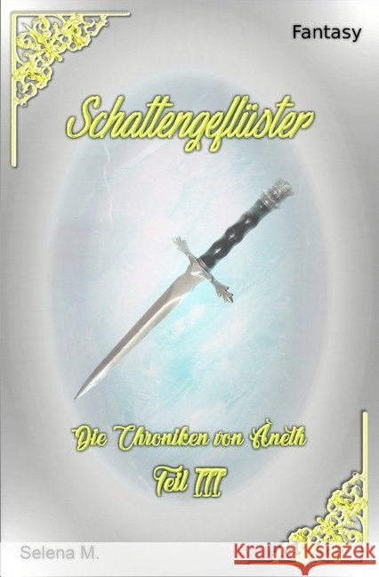 Schattengeflüster M., Selena 9783748500278 epubli - książka