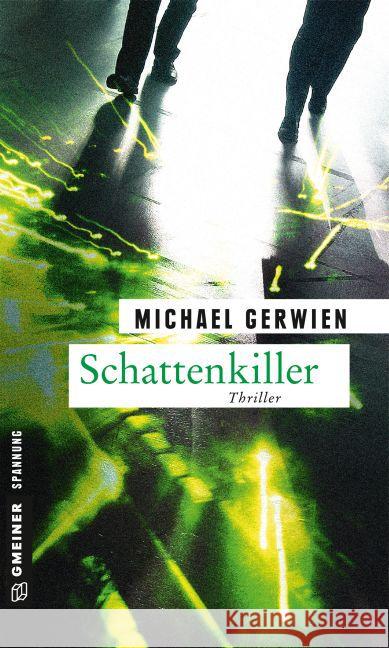 Schattenkiller : Thriller Gerwien, Michael 9783839219737 Gmeiner - książka