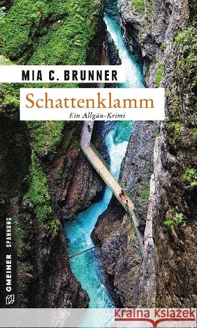 Schattenklamm : Ein Allgäu-Krimi Brunner, Mia C. 9783839218525 Gmeiner - książka