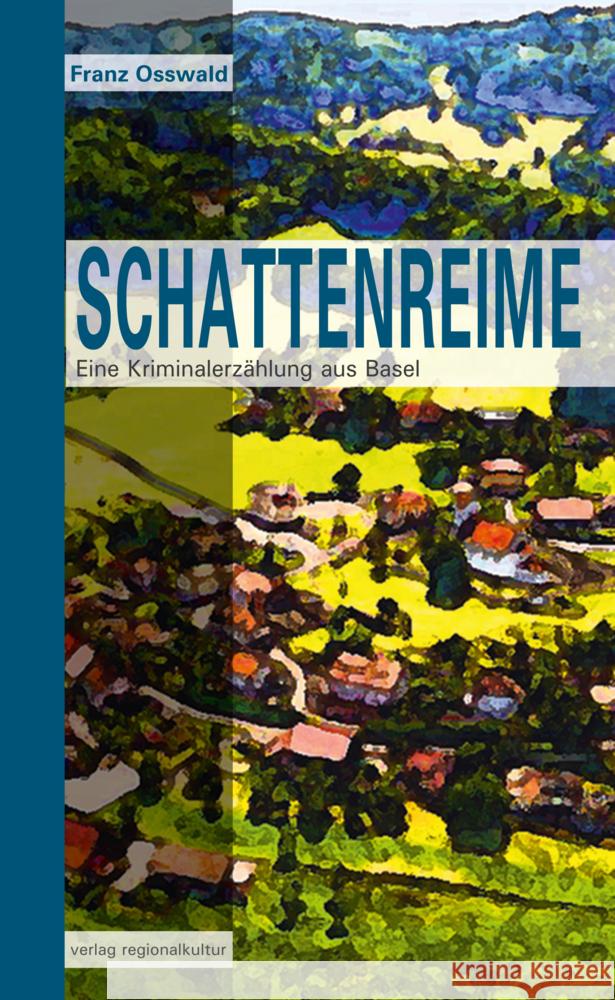 Schattenreime Osswald, Franz 9783955052713 Verlag Regionalkultur - książka