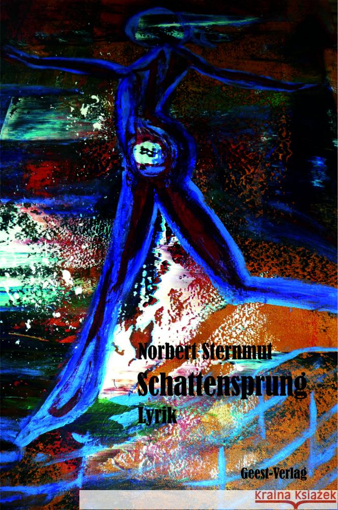 Schattensprung Sternmut, Norbert 9783690645317 Geest Verlag - książka
